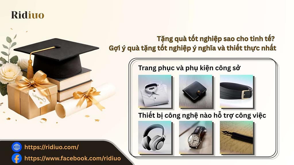 Tặng quà tốt nghiệp sao cho tinh tế? Gợi ý quà tặng tốt nghiệp ý nghĩa và thiết thực nhất Goi Y Qua Tang Tot Nghiep Y Nghia Thiet Thuc 1024x576